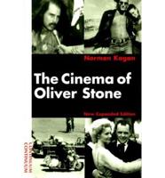 The Cinema of Oliver Stone