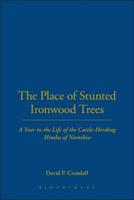 The Place of Stunted Ironwood Trees