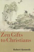 Zen Gifts to Christians