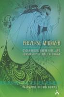 Perverse Midrash