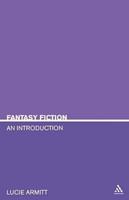 Fantasy Fiction: An Introduction