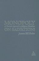 Monopoly on Salvation?