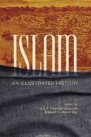 Islam: An Illustrated History