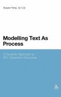 Modelling Text as Process: A Dynamic Approach to Efl Classroom Discourse