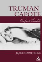 Truman Capote: Enfant Terrible