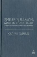 Philip Pullman, Master Storyteller