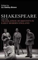 Shakespeare and the Translation of Identity in Early Modern England