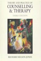 Theory and Practice of Counselling & Therapy
