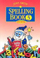 John Smith Spelling Books. Book 3