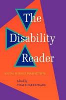 The Disability Reader: Social Science Perspectives