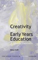 Creativity and Early Years Education