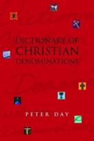 Dictionary of Christian Denominations