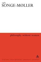 Philosophy Without Women