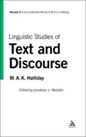 Linguistic Studies of Text and Discourse
