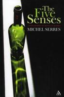 The Five Senses: A Philosophy of Mingled Bodies (I)
