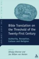 Bible Translation on the Threshold of the Twenty-First Century
