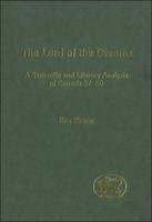 The Lord of the Dreams: A Semantic and Literary Analysis of Genisis 37-50
