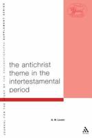 Antichrist Theme in the Intertestamental Period