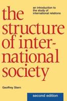 The Structure of International Society: An Introduction to the Study of International Relations