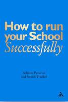 How to Run Your School Successfully