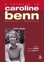 A Tribute to Caroline Benn