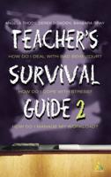 The Teacher's Survival Guide
