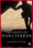 The Roots of War and Terror