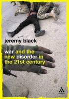 War and the New Disorder in the 21st Century