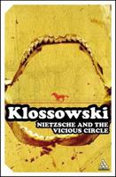 Nietzsche and the Vicious Circle