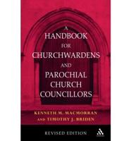 A Handbook for Churchwardens and Parochial Church Councillors