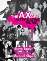 The A to X of Alternative Music