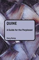 Quine: A Guide for the Perplexed