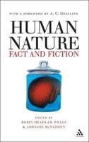 Human Nature: Fact and Fiction