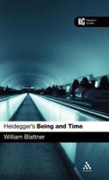 Heidegger's Being and Time: A Reader's Guide