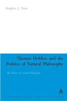 Thomas Hobbes and the Politics of Natural Philosophy
