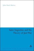 St. Augustine and the Theory of Just War