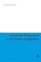 Russell and Wittgenstein on the Nature of Judgement