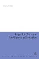 Eugenics, Race and Intelligence in Education