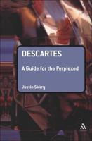 Descartes: A Guide for the Perplexed