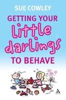 Getting Your Little Darlings to Behave