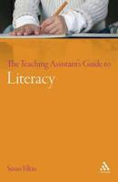 The Teaching Assistant's Guide to Literacy