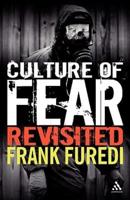 Culture of Fear Revisited