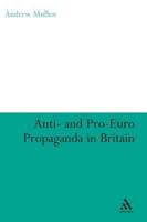 Anti- And Pro-European Propaganda in Britain