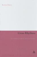 Cross-Rhythms: Jazz Aesthetics in African-American Literature