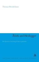 Zizek and Heidegger