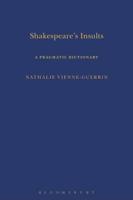 Shakespeare's Insults: A Pragmatic Dictionary