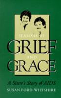 Seasons of Grief and Grace
