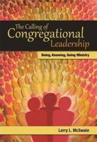 The Calling of Congregational Leadership