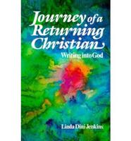 Journey of a Returning Christian