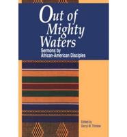Out of Mighty Waters